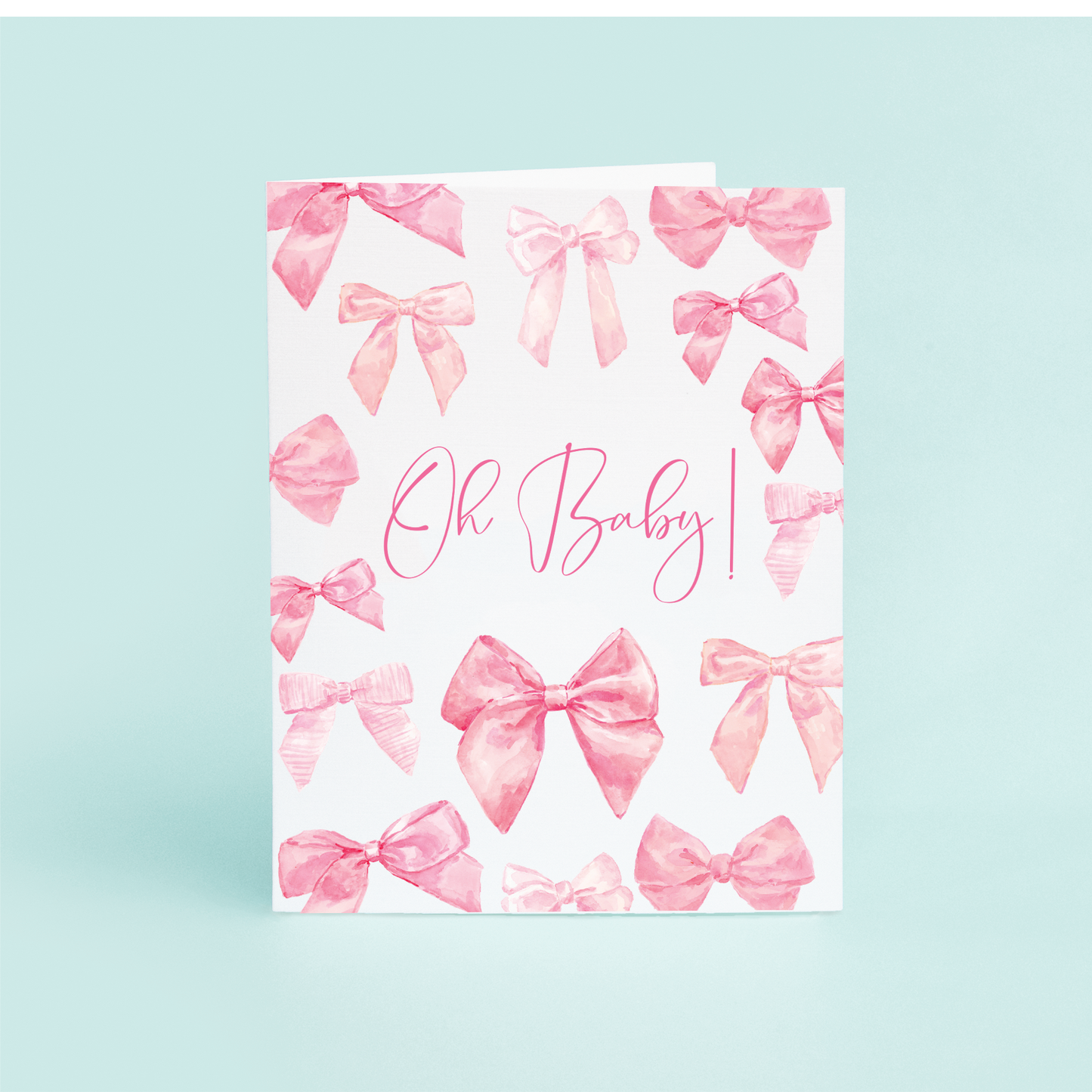 Pink Bows "Oh Baby!" Single Card