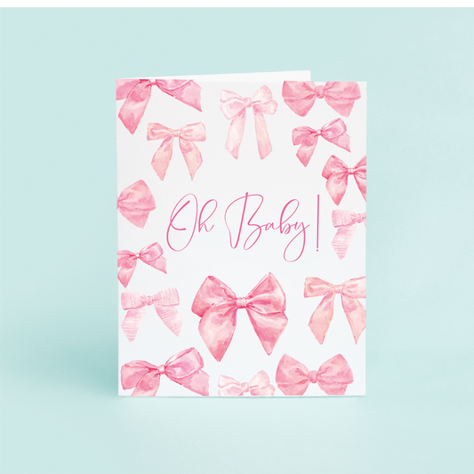 Pink Bows "Oh Baby!" Single Card